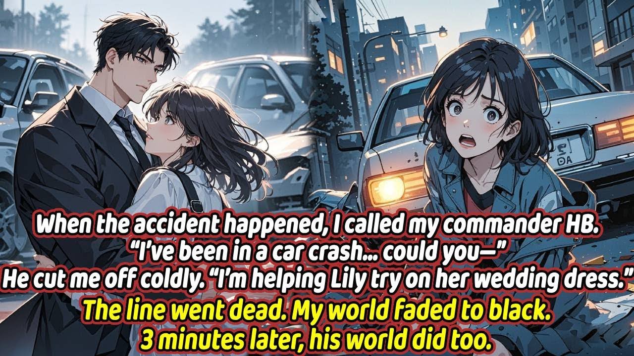When the accident happened, I called my commander HB.“I’ve been in a car crash… could you—”