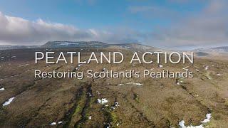 NatureScot Peatland ACTION - Restoring Scotland’s Peatlands