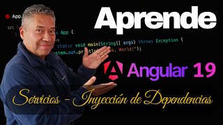 Angular 19: Servicios e Inyección de dependencias.