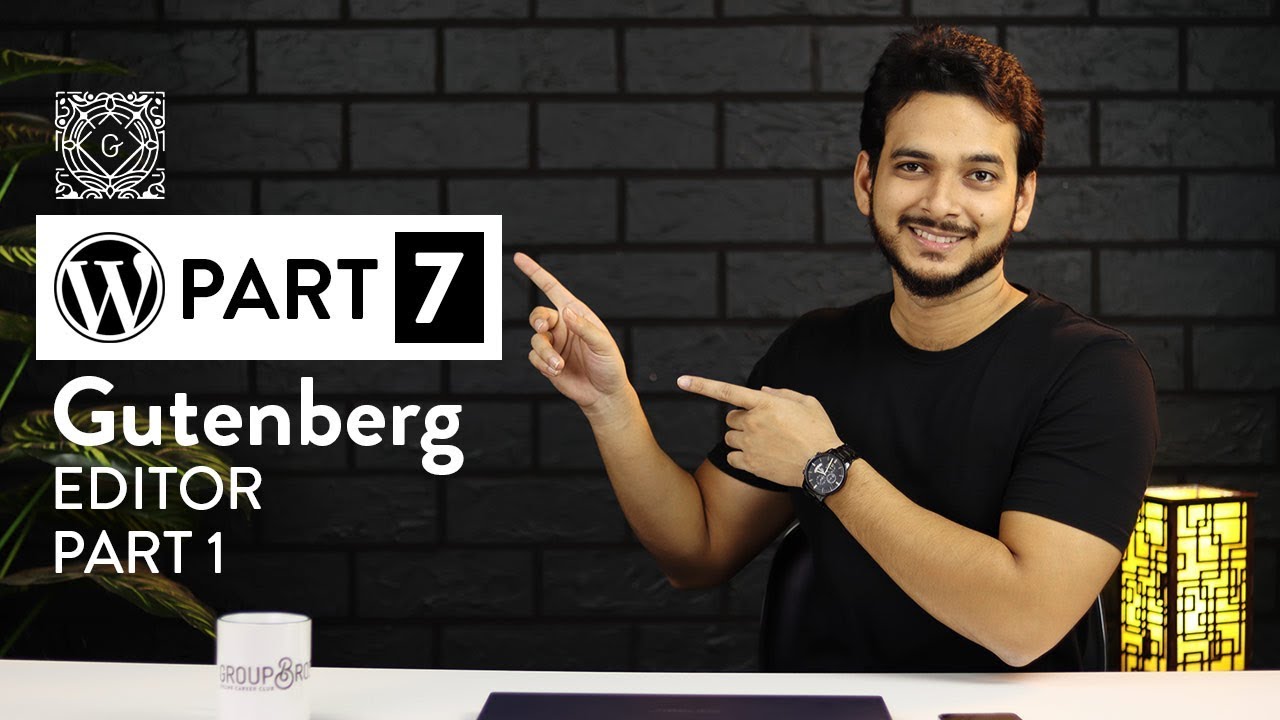 Gutenberg WordPress editor tutorial part 1 | WordPress Part 7 - YouTube