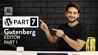 Celebrity Gutenberg WordPress editor tutorial part 1 | WordPress Part 7 Wealth