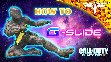 How to G-Slide on Black Ops 3!