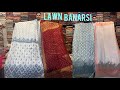 Finally we are back | new stock of Pure Lawn Banarsi | 2024