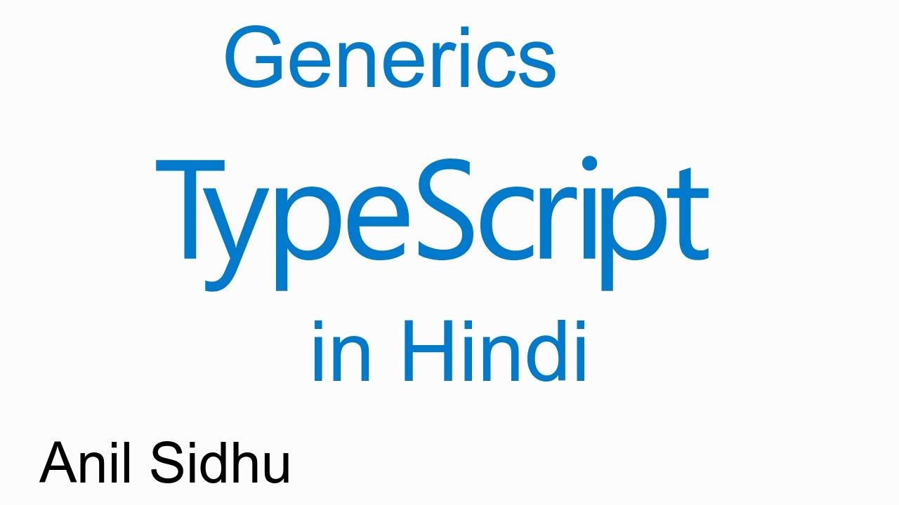 Typescript Hindi tutorial #15 Generics - YouTube
