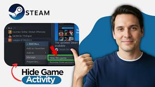 How to Hide Game Activity On Steam (2026 Step By Step Guide)