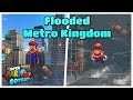 Metro Kingdom Got FLOODED! - Super Mario Odyssey