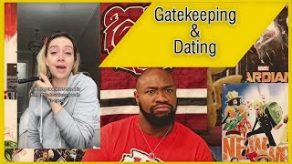 Nerdy Gatekeepers Ruin Dating? | Nerdy Dating Ep 6