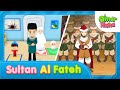 Sultan Al-Fateh | Islamic Series & Songs For Kids | Omar & Hana English