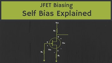 JFET: Self Bias Configuration Explained (with Solved Examples)