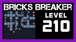 Bricks Breaker Puzzle Level 210                No Power-Ups screenshot 1