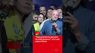 Genuine representative of the militia movement, says Lula about Flávio