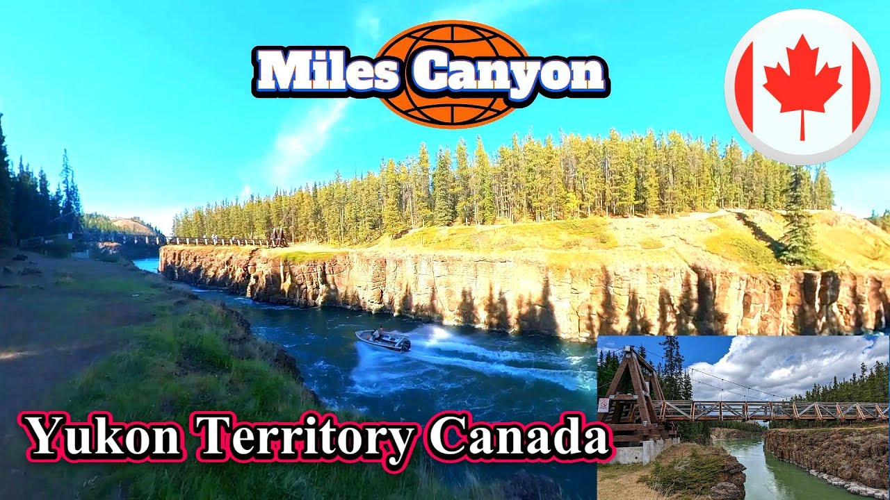 Whitehorse Yukon Miles Canyon Tour