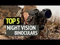 TOP 5: Best Night Vision Binoculars 2019