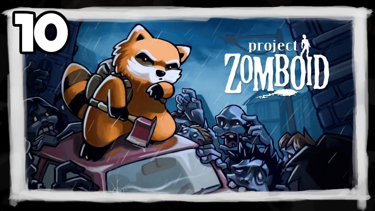 Project Zomboid 2019 - #10 - LEAVING TOWN!?