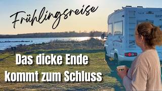 🚐 Frühlingsreise - Das dicke Ende kommt zum Schluss