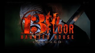 13th Floor Chicago 2017 Trailer 13th Floor Chicago 2017 Trailer