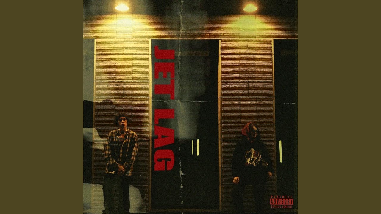 Jet Lag (feat. Lesizha)