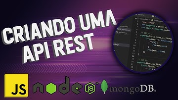 Criando uma API REST com NodeJs e JavaSript e MongoDB