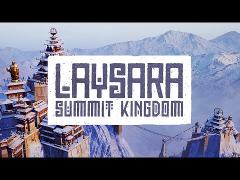 Laysara: Summit Kingdom - Early Access Launch Trailer