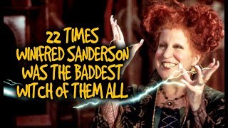 22 Times Winifred Sanderson Was The Baddest Witch Of Them All