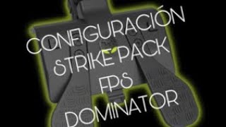 Como configurar Strike pack F.P.S. Dominator