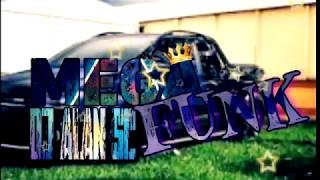 Mega Funk Fevereiro 2019 Dj Alan Sc
