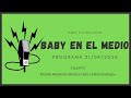 Baby Etchecopar Baby En El Medio Programa 21/09/2020