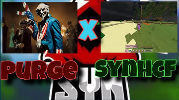 SYNHCF: The PURGE EVENT (new event)