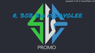 Way by R. BOB Bio ft Davolee