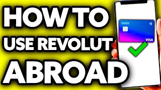 How To Use Revolut Abroad (Full Guide 2025) screenshot 4