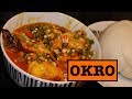 OYINBO COOKING - NIGERIAN OKRO SOUP - The one you crave for!