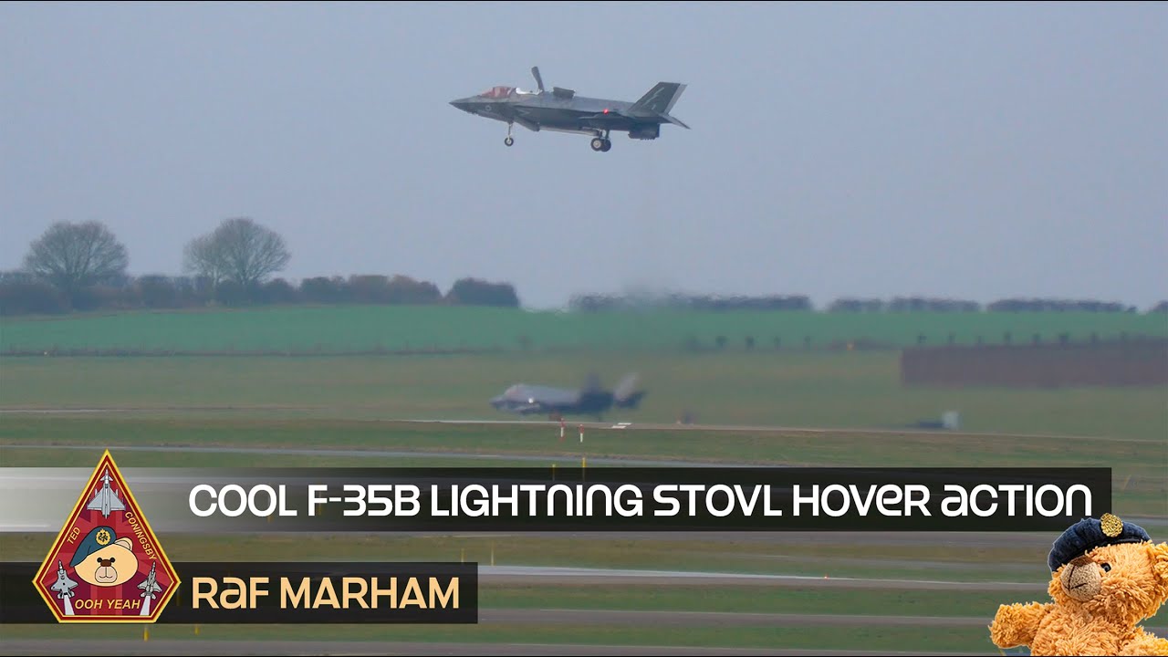INCREDIBLE HOVER SKILLS VERTICAL LANDINGS ROLLS-ROYCE LIFTSYSTEM F-35B LIGHTNING • RAF MARHAM