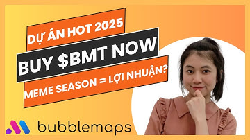 Altcoin Hạ Tầng Mùa Meme | Bubblemaps Công Cụ Onchain Đỉnh Cao Giúp Trader Tránh Rugpull! InfoFi