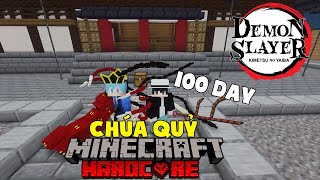 KUROMC SINH TỒN 100 NGÀY TRONG MINECRAFT THANH GƯƠM DIỆT QUỶ VÀ TRỞ THÀNH 1  CHÚA QUỶ VỚI TINNT