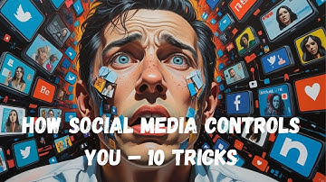 How Social Media Controls You – 10 Tricks