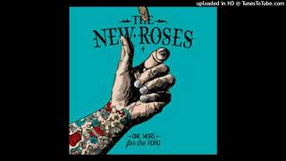 The New Roses - Every Wild Heart