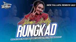 RUNGKAD - JIHAN AUDY NEW PALLAPA { COVER LIVE PERFORM } REMBOS 2023