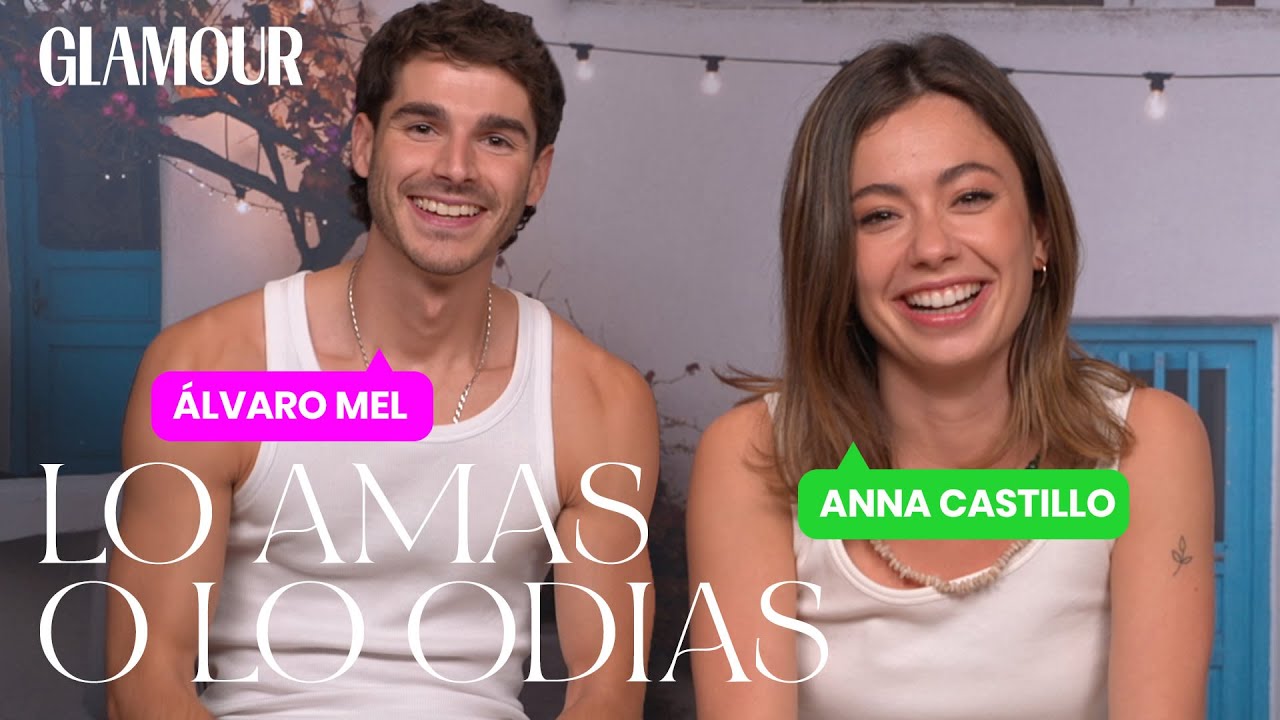 Anna Castillo y Álvaro Mel en ´Lo amas o lo odias` Glamour España Anna Castillo y Álvaro Mel en ´Lo amas o lo odias` Glamour España