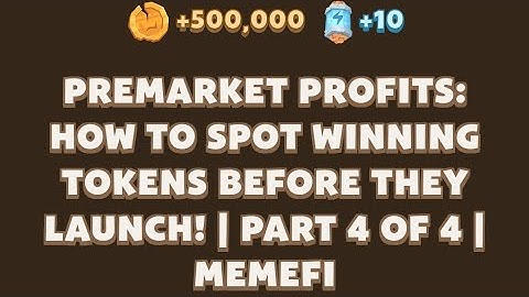 MemeFi New Video Code | Premarket Profits: How to Spot Winning Tokens Before They Launch! | MemeFi