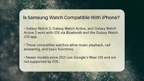 Is Samsung Watch Compatible With iPhone? - Talking Tech Trends