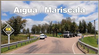 4K DRIVE from AIGUA to Mariscala URUGUAY UY driving vlog