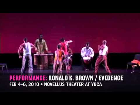 Ronald K. Brown / Evidence @ YBCA