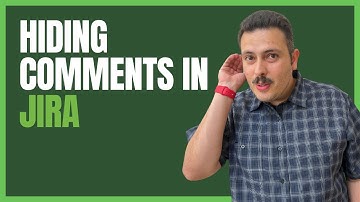 How to Hide Comments in Jira - Comment Restrictions