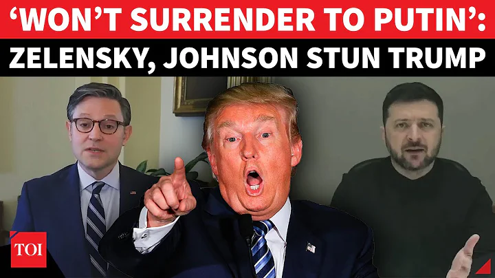 Trump STUNNED As Zelensky Refuses ‘SURRENDER’ To Putin, Mike Johnson Backs Ukraine’s Sovereignty