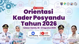 WEBINAR: Orientasi Kader Posyandu Tahun 2026 || Hari ke 2