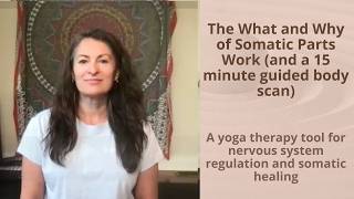 Do you know all your parts — or just the obvious ones A guided body scan for somatic parts work