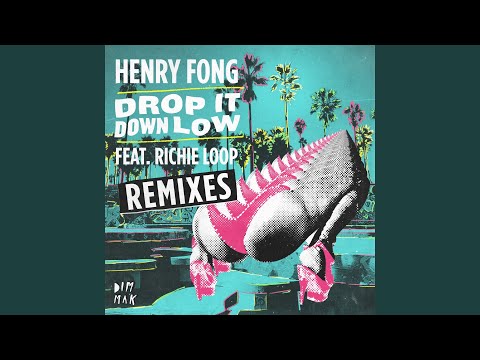 Watch Drop It Down Low (feat. Richie Loop) on YouTube