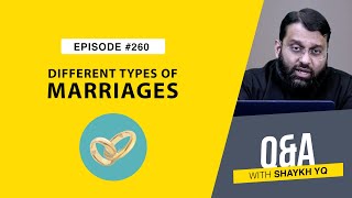 Misyār, Urfī, and Secret Marriages | Ask Shaykh YQ - EP 260