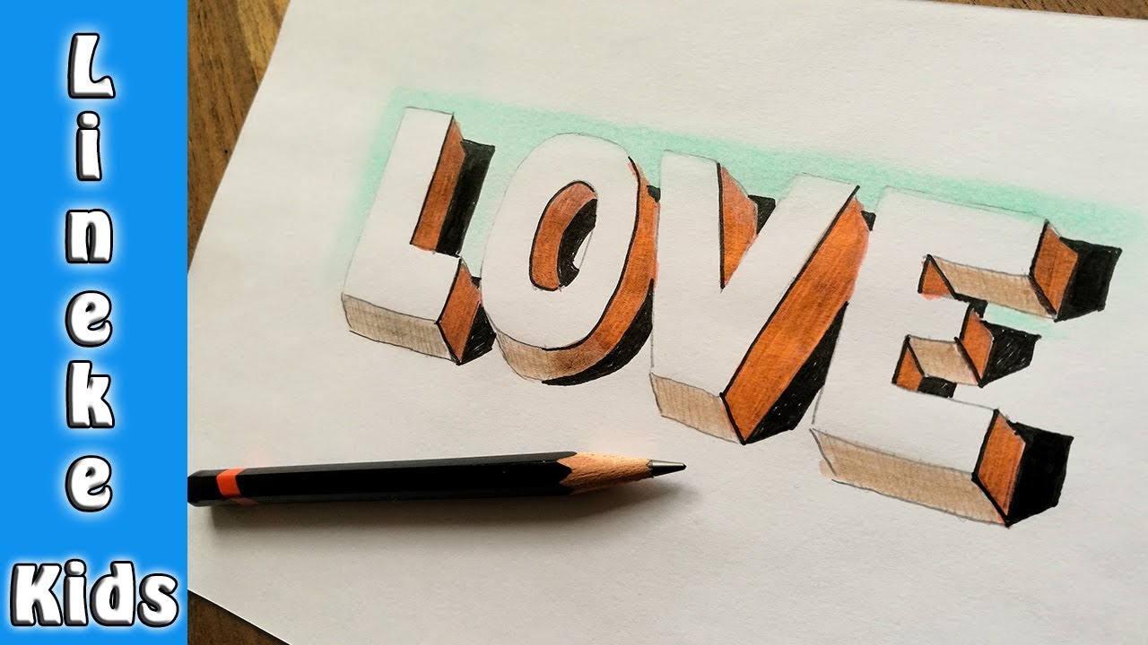 3d Love Tekenen Voor Beginners Youtube