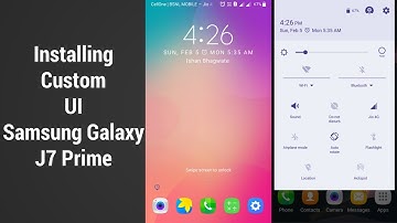 Installing Custom UI [Galaxy J7 Prime] | Good Lock App Tutorial